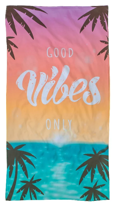 Good Vibes Only